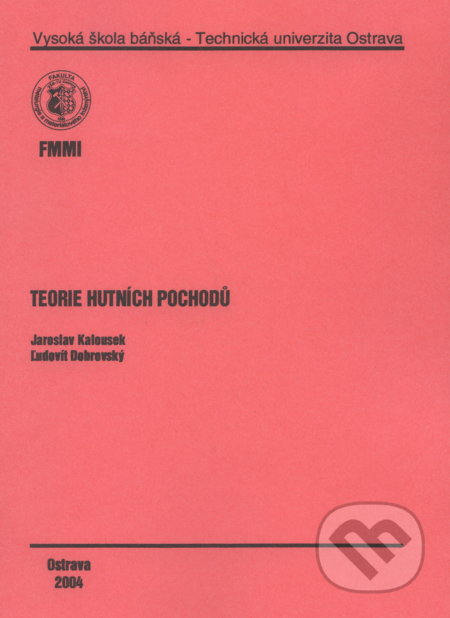 Teorie Hutních Pochodů