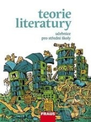 Teorie literatury (Učebnice pro střední školy)