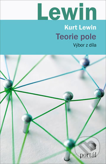 Teorie pole (Výbor z díla)