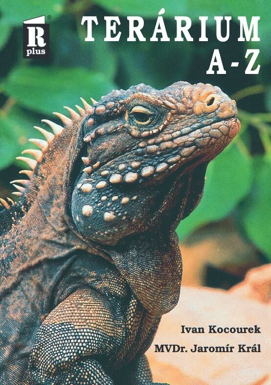 Terárium A - Z - Ivan Kocourek, Jaromír Král