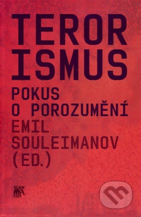 Terorismus (Pokus o porozumění)