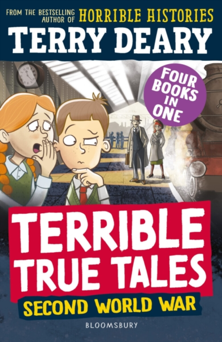 Terrible True Tales: Second World War