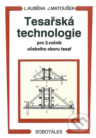 Tesařská technologie pro 3. ročník SOU