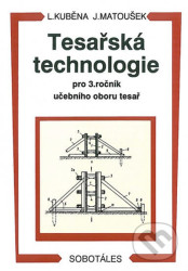 Tesařská technologie pro 3. ročník SOU