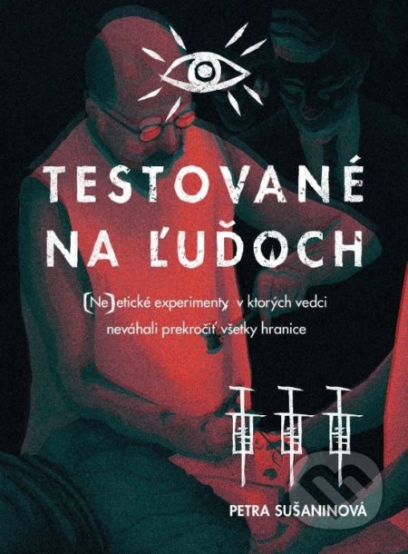 Testované na ľuďoch
