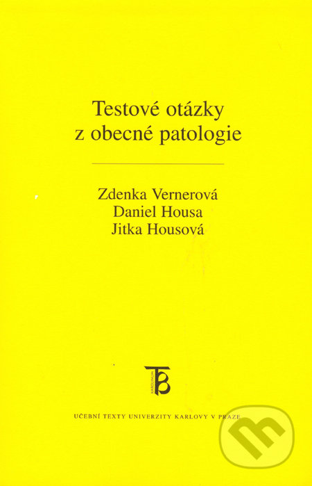 Testové otázky z obecné patologie