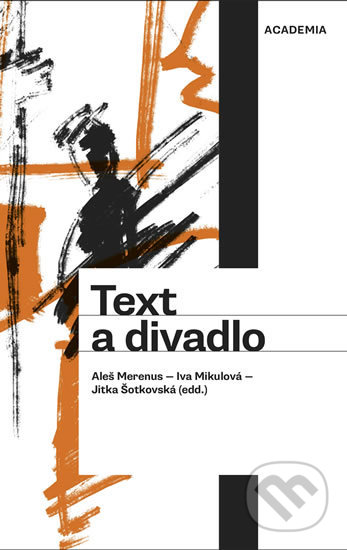 Text a divadlo