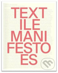 TEXTile Manifestoes