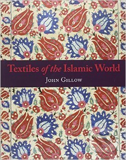 Textiles of the Islamic World