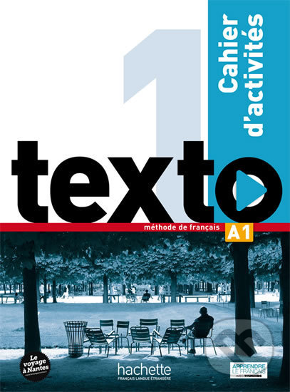 Texto 1 (A1): Cahier d´activités + DVD-ROM