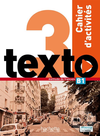 Texto 3 (B1): Cahier d´activités + CD Audio