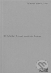 Textologie a starší česká literatura