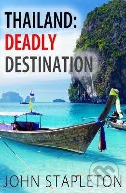 Thailand (Deadly Destination)