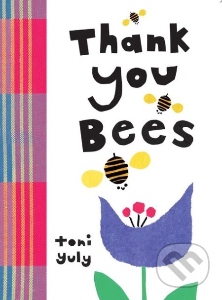 Thank You, Bees