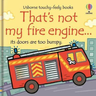 That´s Not My Fire Engine...