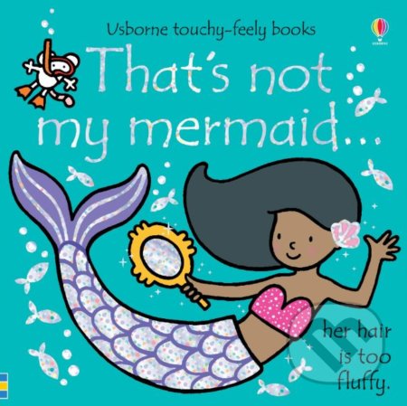 Thats not my mermaid...