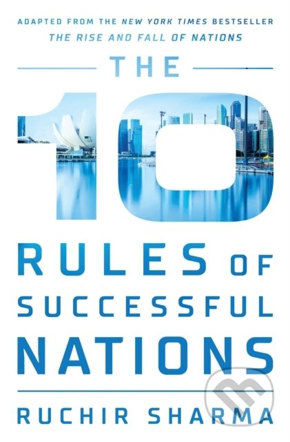 The 10 Rules of Successful Nations