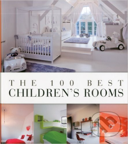 The 100 Best Children's Rooms