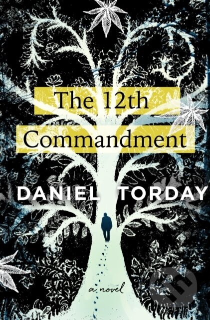 The 12th Commandment (A Novel)