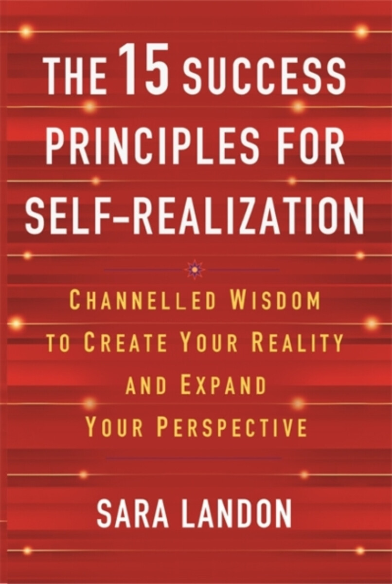 The 15 Success Principles for Self-Realization