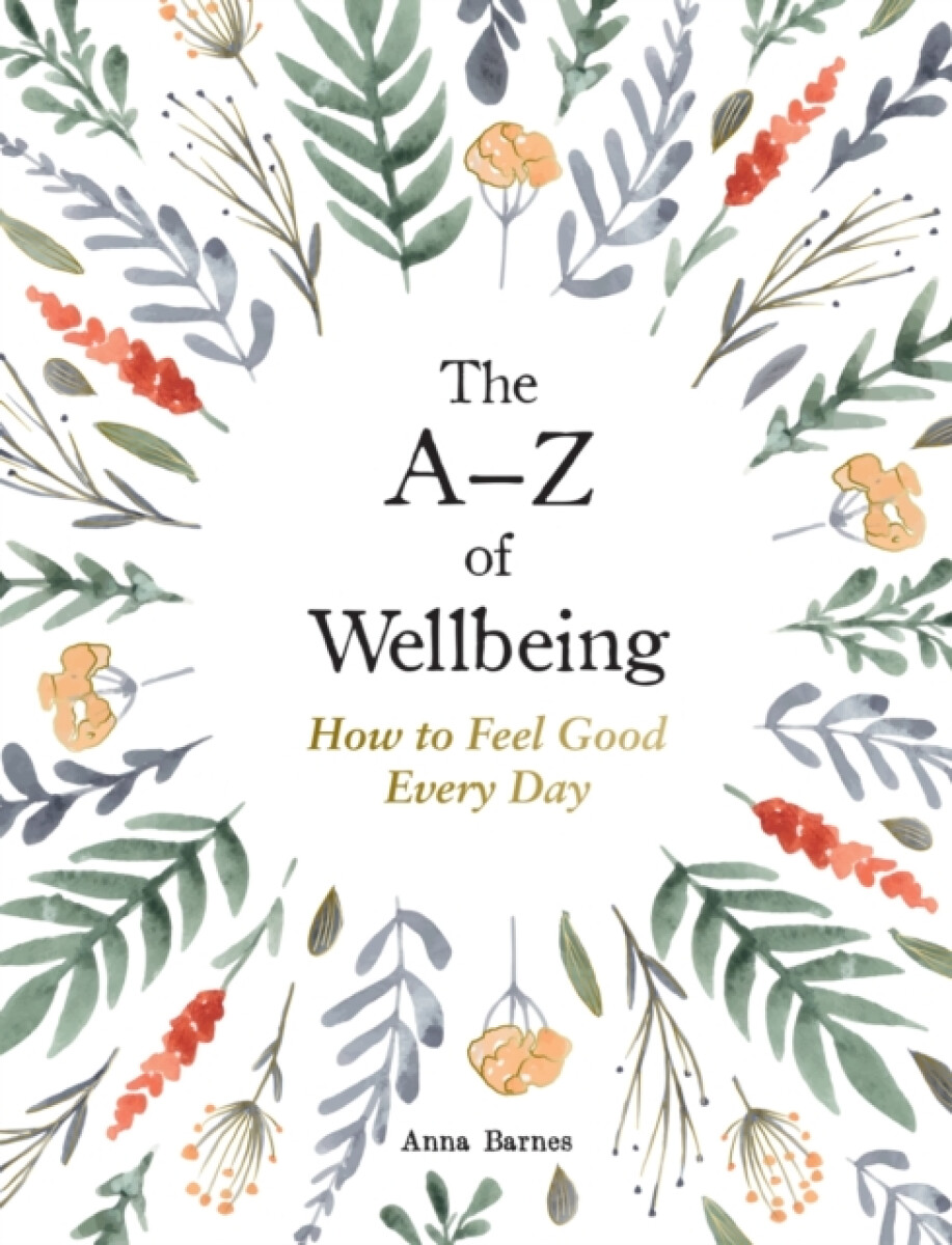 The Aâ€“Z of Wellbeing