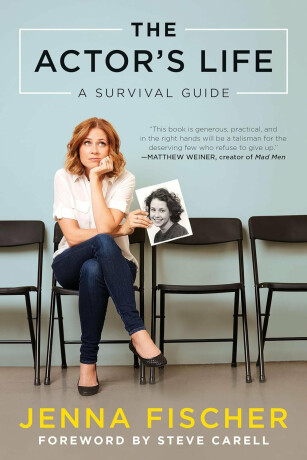 The Actor´s Life: A Survival Guide