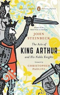 The Acts of King Arthur and His Noble Knights