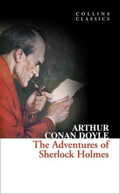 The Adventures of Sherlock Holmes - Sir Arthur Conan Doyle