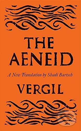 The Aeneid (A New Translation)