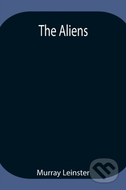 The Aliens