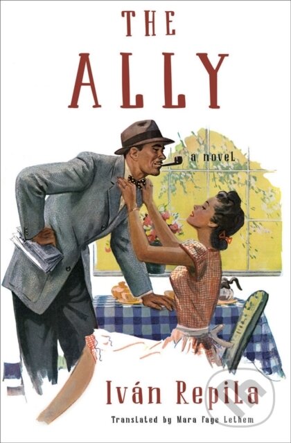 The Ally (A Novel)