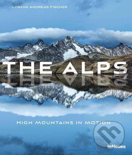 The Alps (High Mountains in Motion)