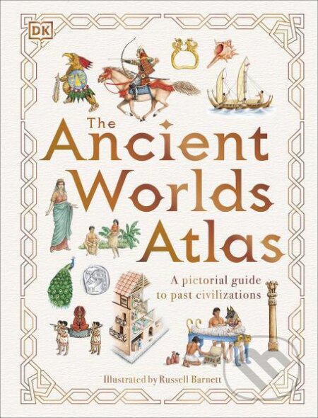 The Ancient Worlds Atlas