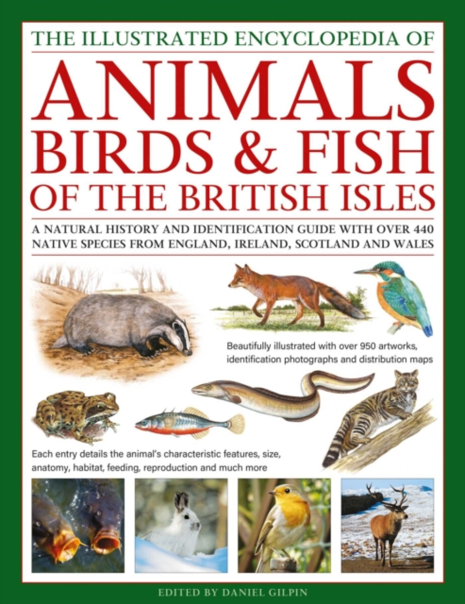 The Animals, Birds & Fish of the British Isles, Illustrated Guide to