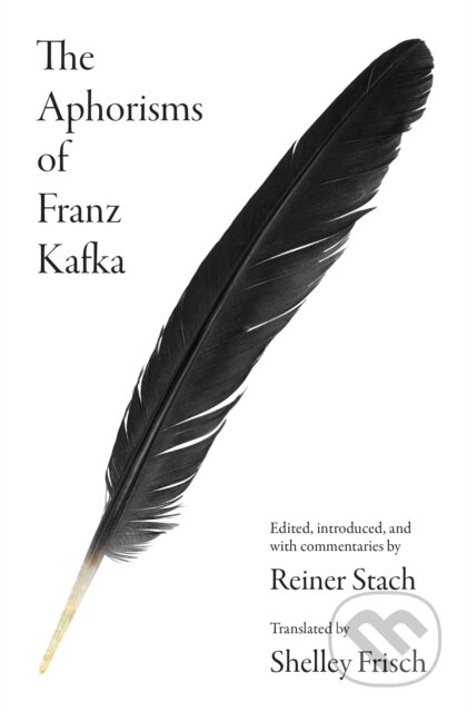 The Aphorisms of Franz Kafka