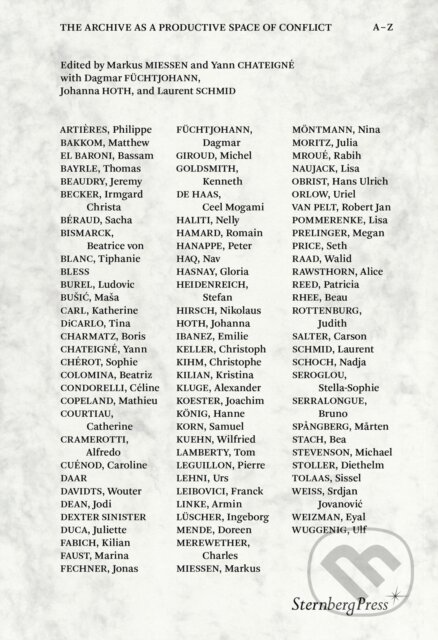 The Archive as a Productive Space of Conflict