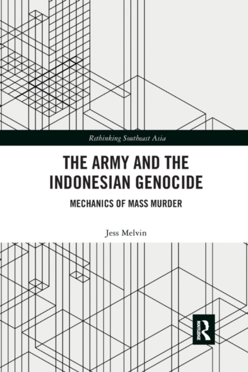 The Army and the Indonesian Genocide