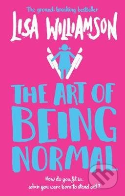 The Art of Being Normal