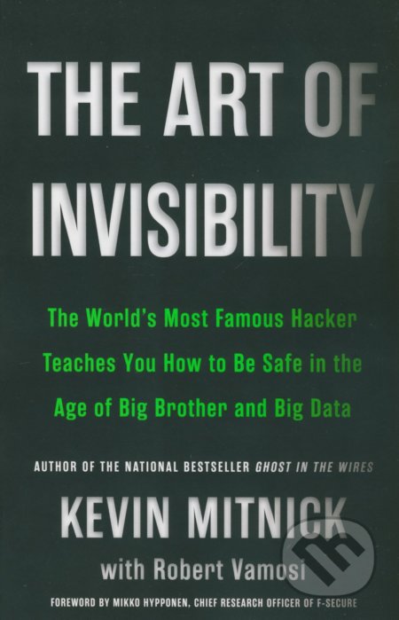 The Art of Invisibility