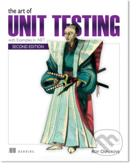 The Art of Unit Testing