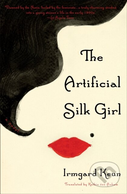 The Artificial Silk Girl (A Novel)