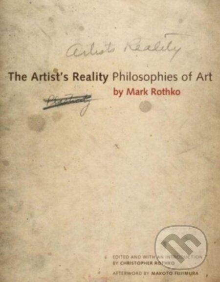 The Artist's Reality (Philosophies of Art)