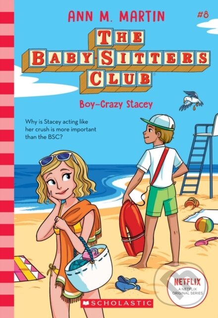 The Babysitters Club #8: Boy-Crazed Stacey (b&w)