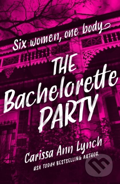 The Bachelorette Party