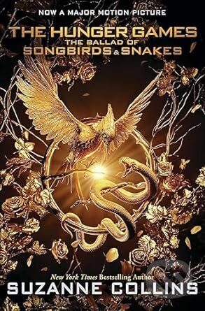 The Ballad of Songbirds and Snakes Movie Tie-in