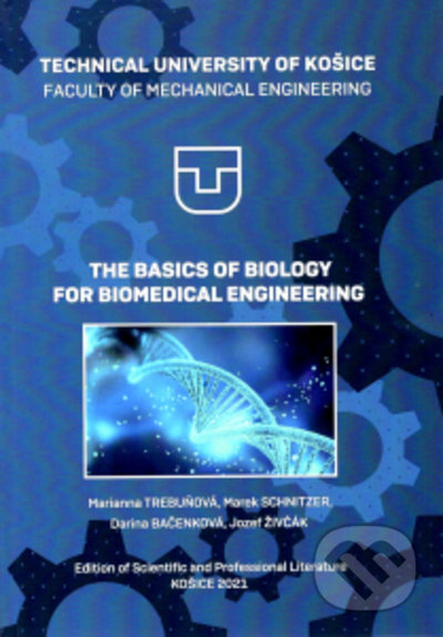 The Basics of Biology For Biomedical Engineering