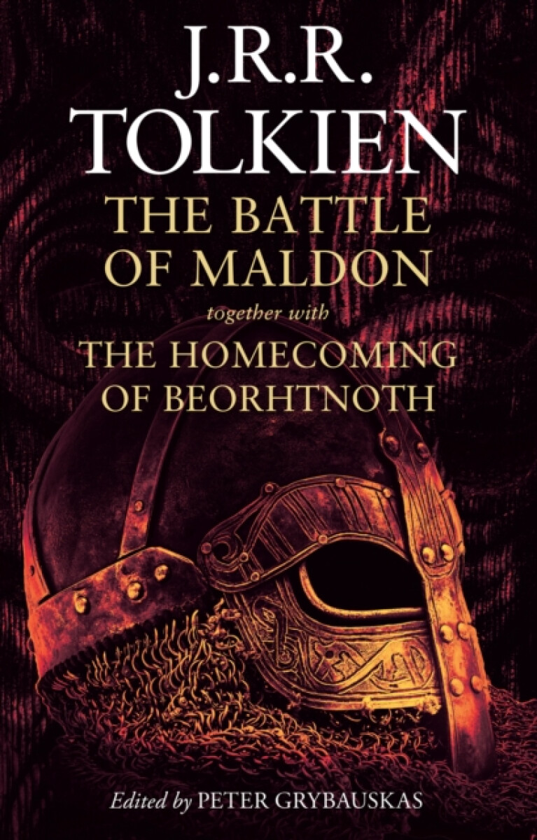 The Battle of Maldon - J. R. R. Tolkien, Peter Grybauskas