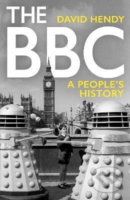 The BBC : A People's History