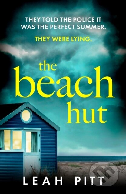 The Beach Hut (the gripping summer crime thriller