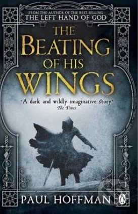 The Beating of his Wings